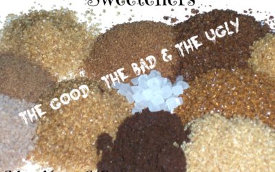 Sweeteners: The Good, the Bad, and the Ugly