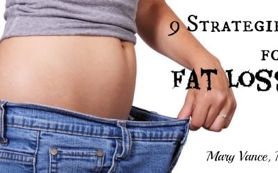 9 Strategies for Fat Loss