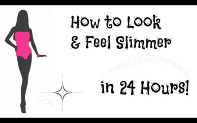 How to Look and Feel Slimmer in 24 Hours