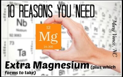 Ten Reasons You Need Magnesium