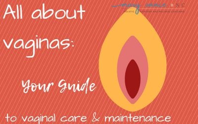 Your Guide to Vagina Care & Maintenance