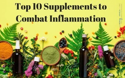 Top 10 Supplements to Combat Inflammation