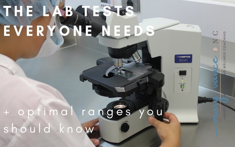 The 10 Lab Tests Everyone Needs