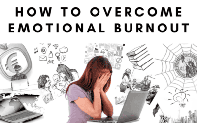 How to Overcome Emotional Burnout