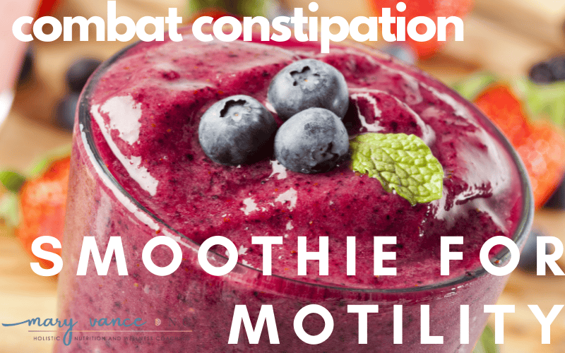 Easy Recipe: Smoothie for Constipation